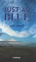 Andy Croft's Just As Blue